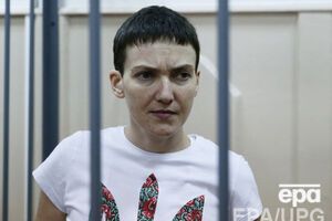 Надежда Савченко держит голодовку 74-й день