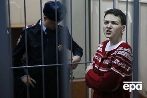 Савченко в состоянии сухой голодовки уже четвертый день