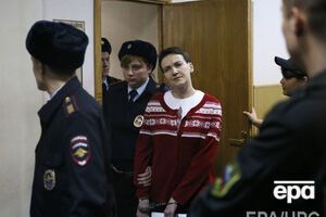 Савченко окончательно отказалась обжаловать приговор
