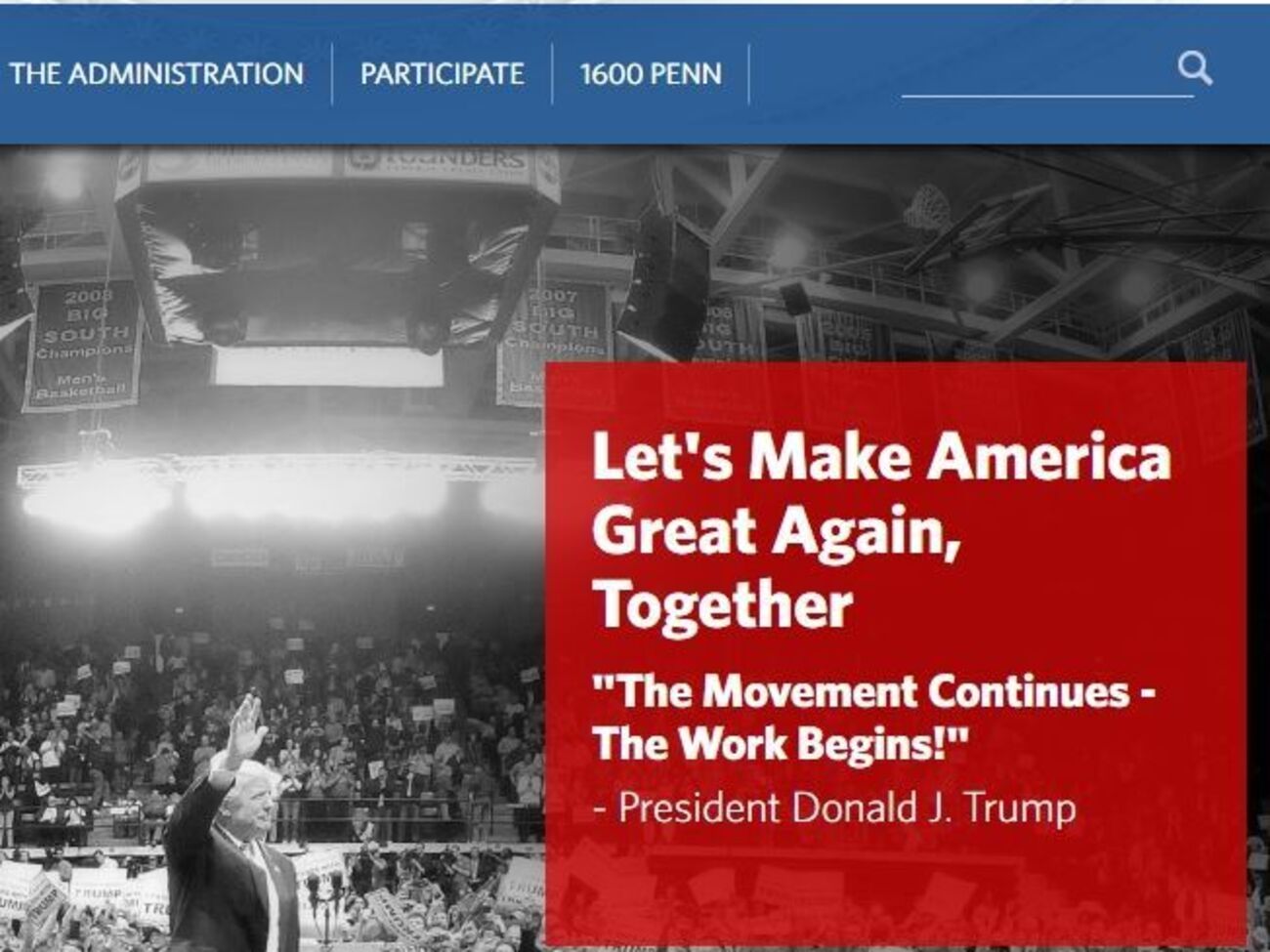 На главной странице расположена цитата Трампа с призывом: "Давайте сделаем Америку великой вместе. Движение продолжается &ndash; работа начинается!"