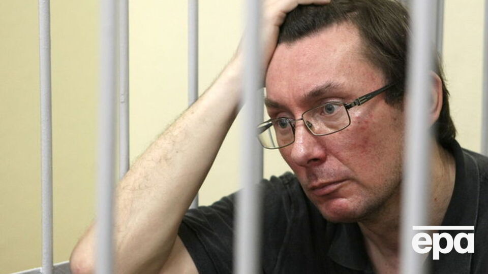 Луценка свого часу було засуджено до чотирьох років позбавлення волі за політичним обвинуваченням
