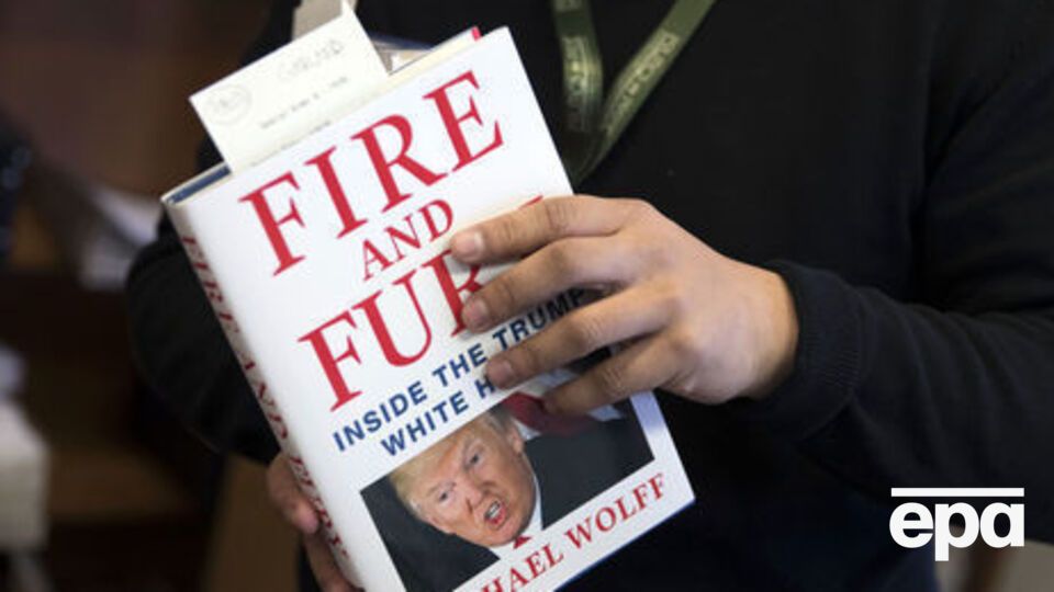 Автор книги про Трампа Вулфф пише, що дає змогу читачам самим судити, чи є твердження його джерел істинними