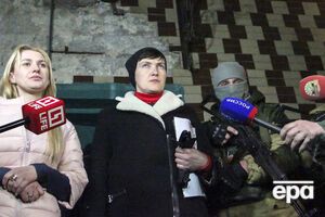 Савченко: Мені стало цікаво, скільки зброї на окупованій території