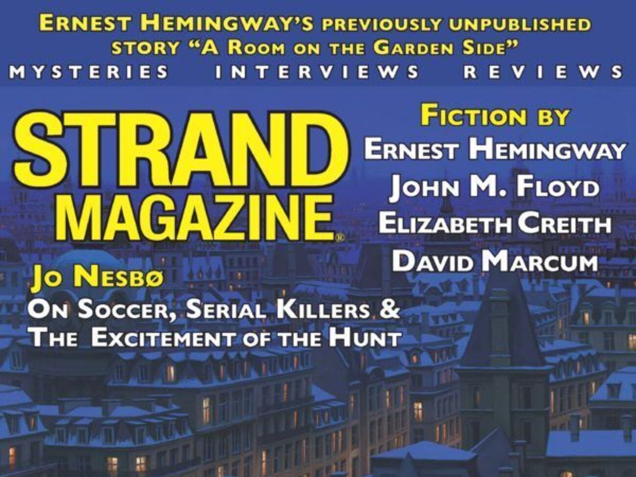 Роман опубліковано у 55-му номері журналу