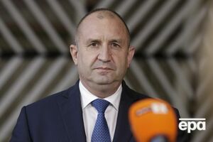 Румен Радев сказав, що санкції проти Росії, "схоже, є неефективними"