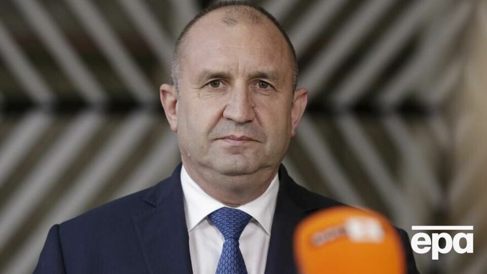 Румен Радев сказав, що санкції проти Росії, "схоже, є неефективними"