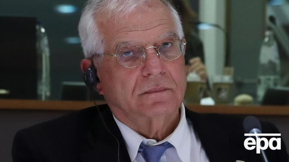 Боррель назвав відносини із РФ "не дуже добрими"