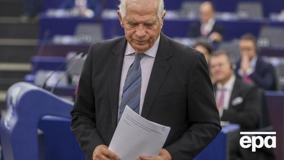 Боррель заявив, що Євросоюз не вірив у можливість нападу РФ на Україну