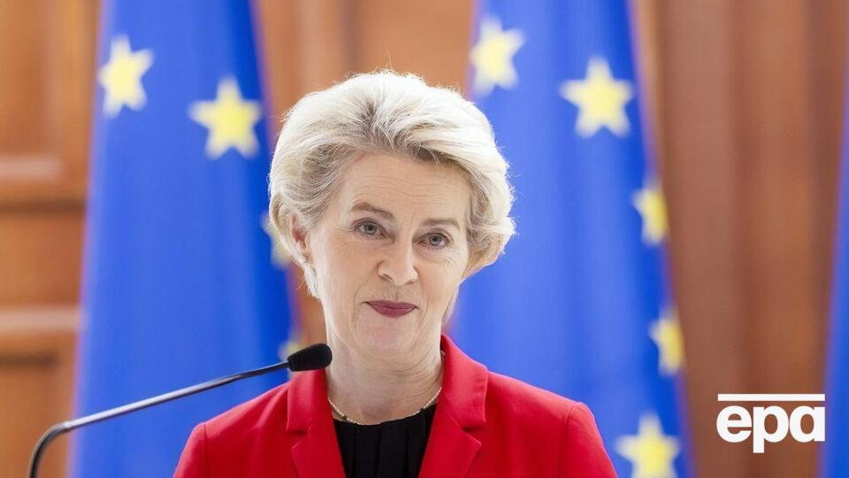 Фон дер Ляєн розповіла, які санкції планують увести проти Росії