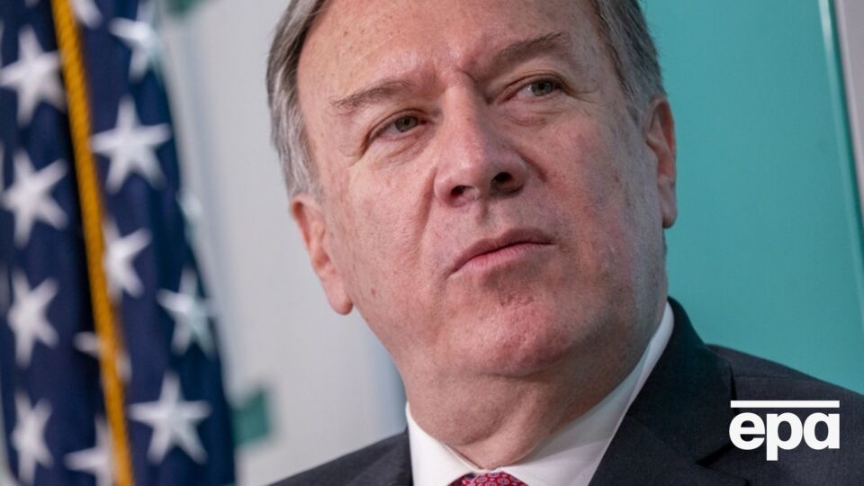 Помпео наголосив, що РФ повномасштабно вторглася в Україну не під час правління Трампа